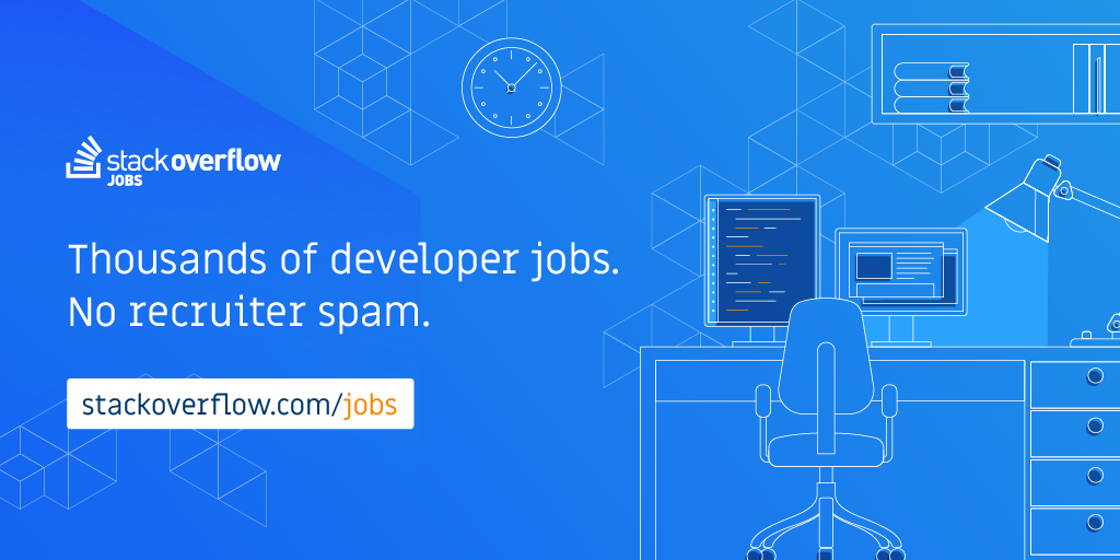 Developer Jobs, Programming Jobs u0026 More - Stack Overflow